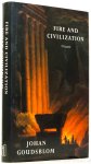 GOUDSBLOM, J. - Fire and civilization.