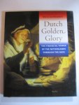 M van Nieuwkerk - Dutch Golden Glory the finacial power of the netherlands through the ages
