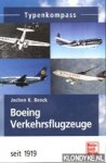 Beeck, Jochen K - Boeing Verkehrsflugzeuge seit 1919. Typenkompass