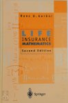 Hans U. Gerber - Life Insurance Mathematics