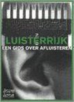  - LUISTERRIJK