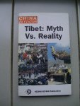 Yannian, Dai and othetrs - Tibet: Myth Vs. Reality