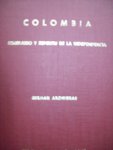 German Arciniegas - Colombia.  Itenerarioy espiritu de la indepencia