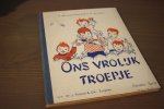 Brussee-Mantel, K. en Brussee, H.G. - deel 2  ONS VROLIJK TROEPJE