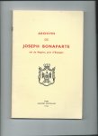 Tourtier-Bonazzi, Chantal de - Archives de Joseph Bonaparte, Roi de Naples, puis d'Espagne.