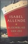 Allende, Isabel - Bloemblad van zee. Roman. Vertaald door Rikkie Degenaar Allende, Isabel - Bloemblad van zee. Roman. Vertaald door Rikkie Degenaar