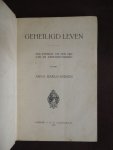 Marquardsen, Anna - Geheiligd leven : een verhaal uit den tijd van de kerkhervorming