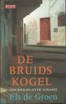 Groen, Els de - De bruidskogel