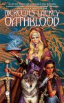 Mercedes Lackey - Oathblood Mercedes Lackey - Oathblood