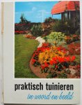 Pearson C E, Nederlandse bewerking Galjaard B J - Praktisch tuinieren in woord en beeld Met 409 foto`s en 99 tekeningen