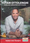 Ottolenghi, Yotam - Heerlijke gerechten om te delen [serie Koken met Kanjers, deel 3]