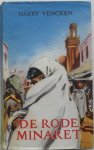Vencken Harry, illustraties Melchior A - De Rode Minaret