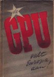 Mund, Wolfgang - De GPU valt Europa aan