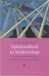 J. Wessel Ganzevoort - Spiritualiteit in leiderschap J. Wessel Ganzevoort - Spiritualiteit in leiderschap