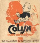 Snapshots van Dr. Erich Salomon - Colijn in de caricatuur