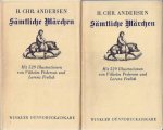 Andersen, H. Chr. - Sämtliche Märchen. 2 volsu