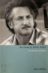 Deane Williams - Cinema of Sean Penn In and Out of Place - Directors' Cuts