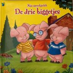  - Mijn eerste sprookjesbibliotheek - Drie biggetjes