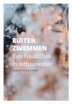 Susan Houbraken - BUITEN ZWEMMEN een FrisseDuik in natuurwater