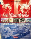 Warnecke, H.J. - Schiffsantriebe 5000 Jahre Innovation