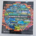 Ganz, N. - Wereld van graffiti / Kunst v/d straat uit 5 werelddelen