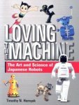 Timothy N. Hornyak - Loving the machine