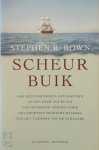 Stephen R. Bown - Scheurbuik Hoe een chirurgijn, een kapitein en een heer van stand een oplossing vonden voor het grootste medische raadsel van het tijdperk van de zeilvaart