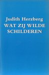 Herzberg, Judith - Wat zij wilde schilderen.