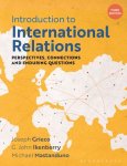 Joseph Grieco 143373, G. John Ikenberry , Michael Mastanduno 143921 - Introduction to International Relations Third Edition Perspectives, connections and enduring questions