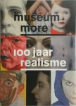 Marieke Jooren, Chris Reinewald, Ype Koopmans, Julia Dijkstra - Museum MORE: 100 jaar realisme