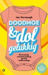 Jan Versteegh, Ouders van Nu - Doodmoe en dolgelukkig De leukste voorbereiding op het vaderschap