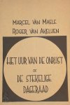 Marcel van Maele 232068, Roger [Etsen] van Akelijen - Het uur van de onrust of De stekelige dageraad