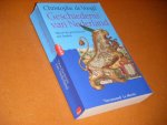 Voogd, Christophe de. - Geschiedenis van Nederland. Vanaf de Prehistorie tot het Heden.
