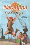 Vallenduuk, Arnout - NARANJINA EN DE KADEKAPERS