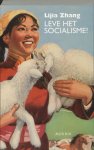 L. Zhang - Leve het socialisme!