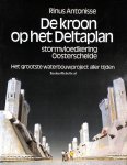 Antonisse, Rinus - De kroon op het Deltaplan
