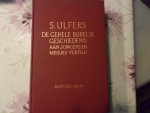 Ulfers S. / herzien door Stelma-Looshes en J.H. Stelma - De Bijbelse geschiedenis aan jongens en meisjes verteld