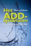 T.E. Brown - Het ADD-syndroom T.E. Brown - Het ADD-syndroom