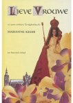 Marianne Keser - Lieve Vrouwe