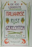D. Seed - De 100 lekkerste Italiaanse rijstgerechten