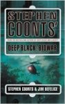 Coonts, Stephen      DeFelice,  Jim - Stephen Coonts' Deep Black: Biowar
