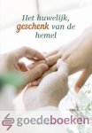 Wisse, Ds. G. - Het huwelijk, geschenk van de hemel *nieuw* Wisse, Ds. G. - Het huwelijk, geschenk van de hemel *nieuw*