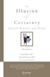 Erik Rifkin - The Illusion of Certainty