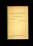 Opel - General Motors Continental Antwerpen Rotterdam - Handleiding Opel OLYMPIA Rekord w.s. 1960
