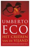 Umberto Eco - Het creeren van de vijand