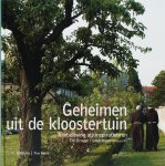 Tini Brugge - Geheimen uit de kloostertuin