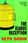 Seth Godin - The Icarus Deception 	-   How High Will You Fly?
