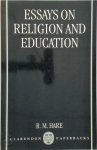 Richard Mervyn Hare - Essays on Religion and Education
