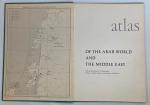 Beckingham, C.F., intr., - Atlas of the Arab world and the Middle East
