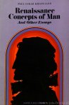 KRISTELLER, P.O. - Renaissance concepts of man and other essays.